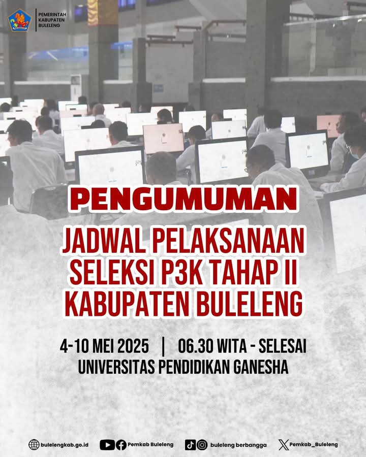 Jadwal Pelaksanaan Seleksi P3K Tahap II Kabupaten Buleleng