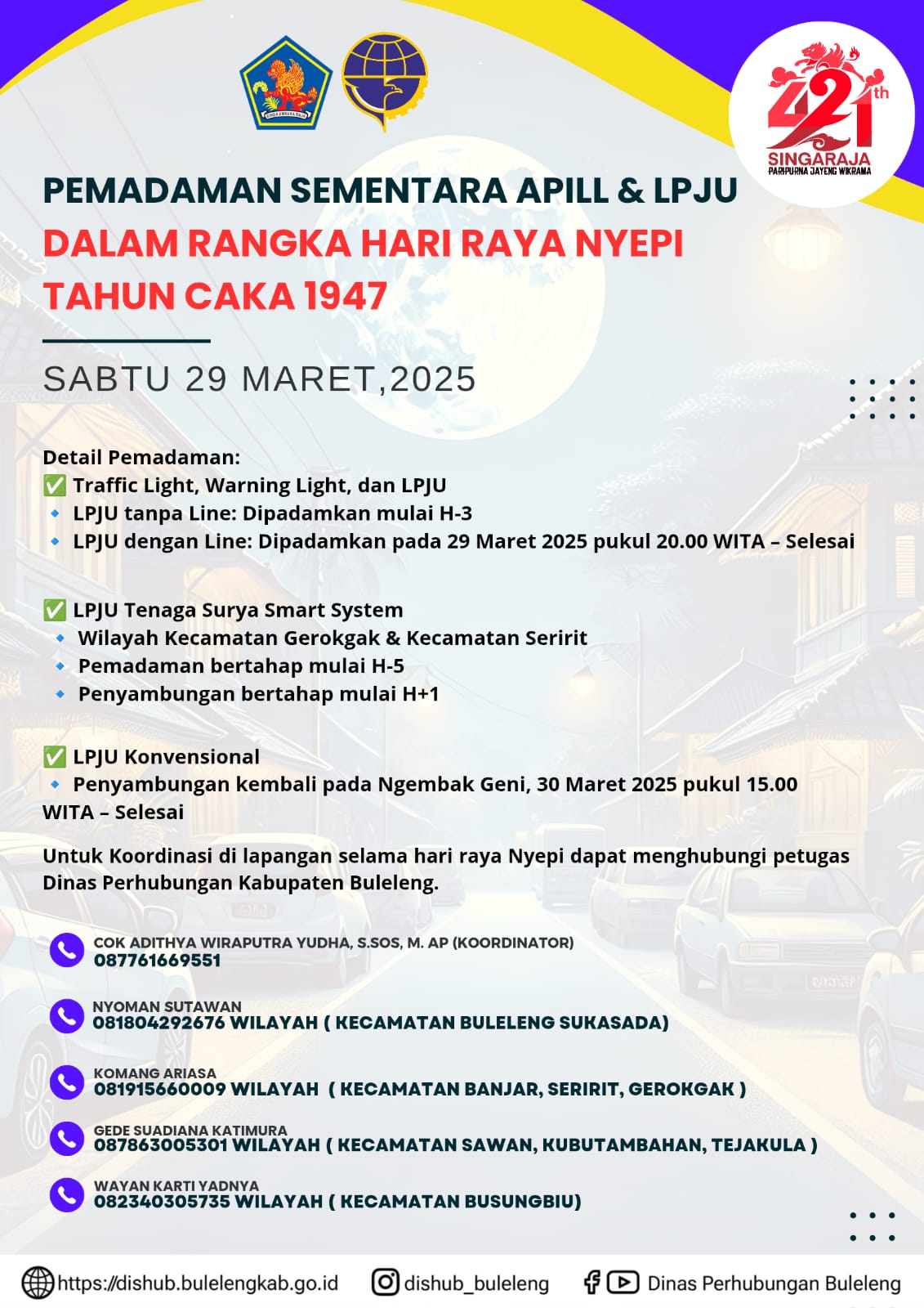 Pemadaman Sementara APILL DAN LPJU Dalam Rangka Hari Raya Nyepi Tahun Caka 1947