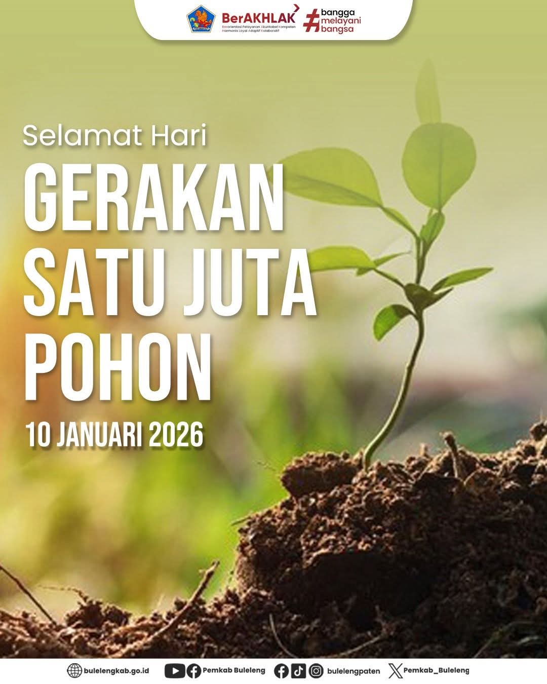 Selamat Hari Gerakan Satu Juta Pohon 